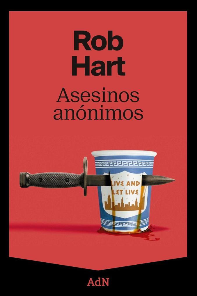 Weitere Ansicht: Asesinos anónimos