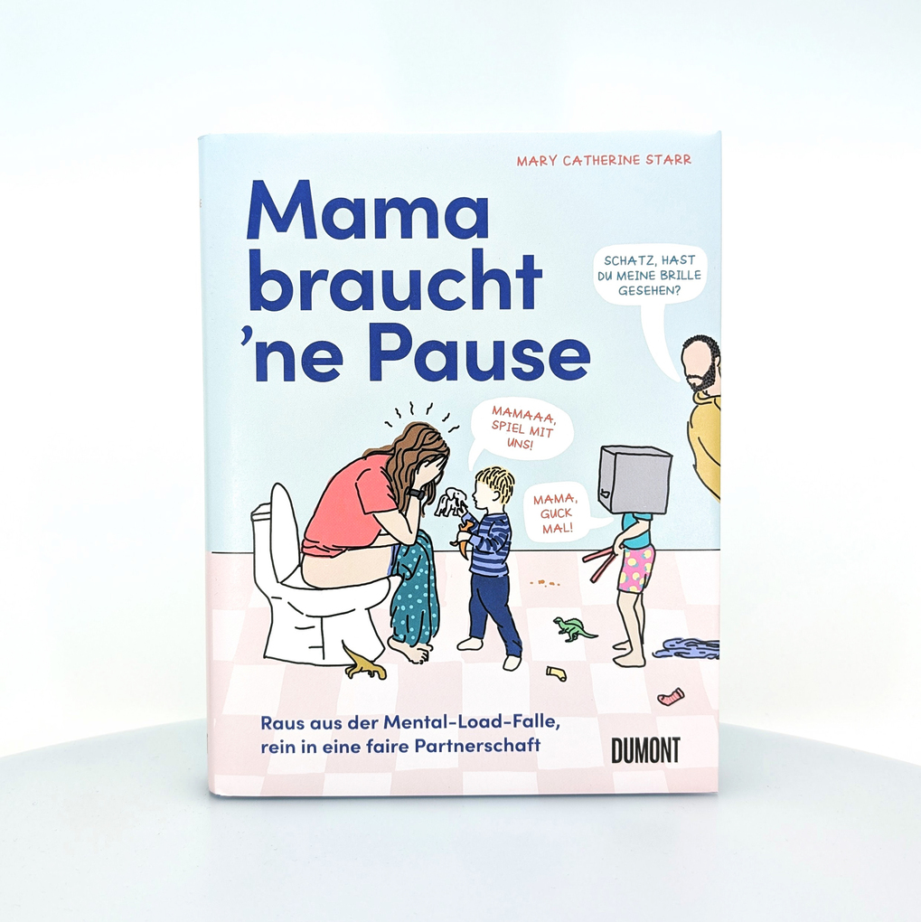 Weitere Ansicht: Mama braucht 'ne Pause | Mary Catherine Starr
