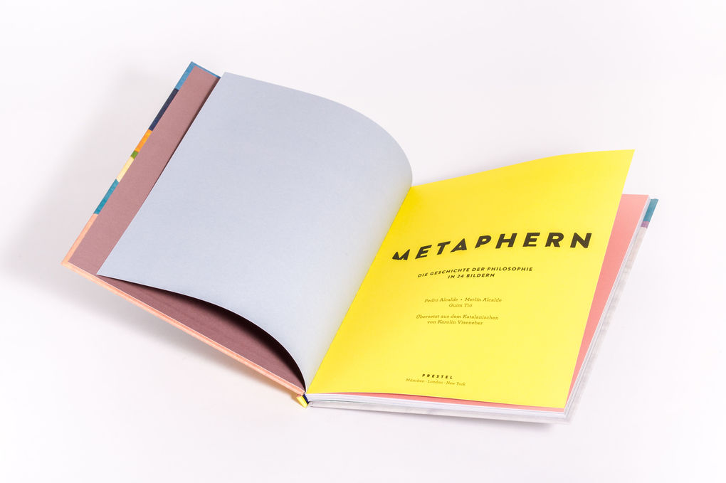 Weitere Ansicht: Metaphern. Die Geschichte der Philosophie in 24 Bildern | Pedro Alcalde, Merlín Alcalde, Guim Tió