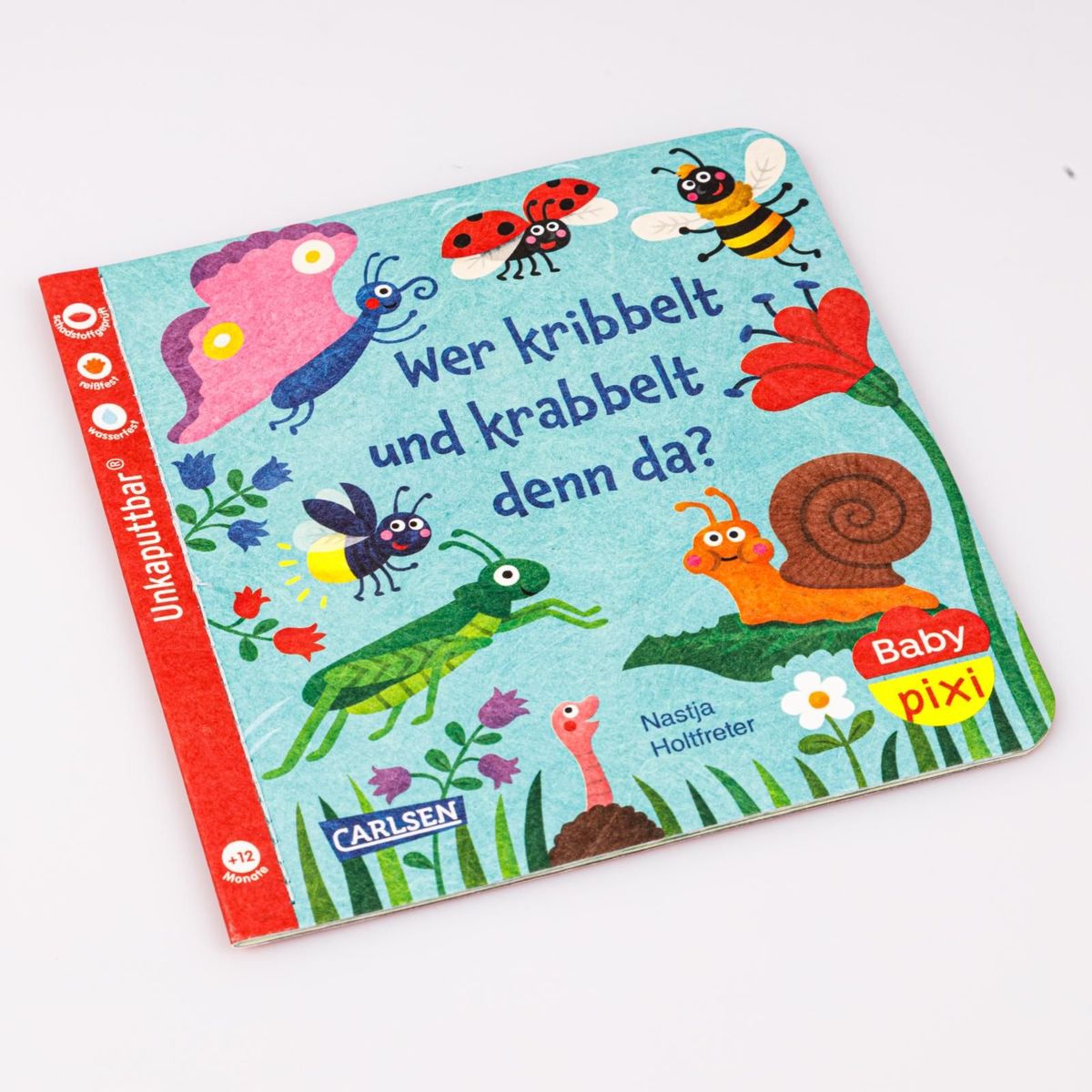 Weitere Ansicht: Baby Pixi (unkaputtbar) 160: Wer kribbelt und krabbelt denn da? | Nastja Holtfreter