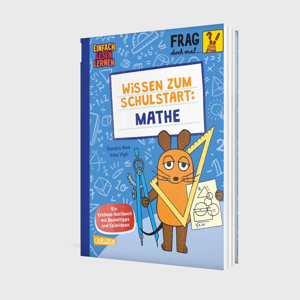 Weitere Ansicht: Frag doch mal ... die Maus: Wissen zum Schulstart: Mathe | Sandra Noa