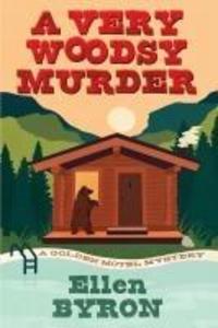 Produktbild: A Very Woodsy Murder | Ellen Byron