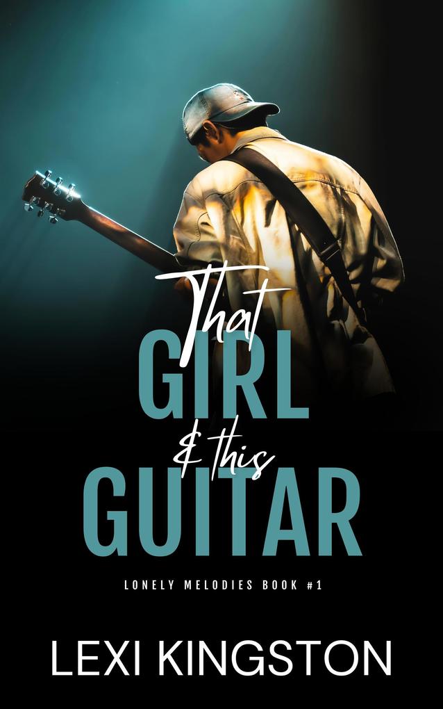 Produktbild: That Girl & This Guitar | Lexi Kingston
