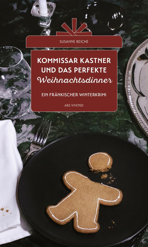Produktbild: Kommissar Kastner und das perfekte Weihnachtsdinner | Susanne Reiche