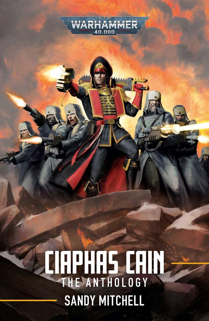 Produktbild: Ciaphas Cain: The Anthology | Sandy Mitchell