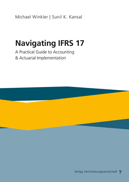 Produktbild: Navigating IFRS 17 | Michael H. Winkler, Sunil K. Kansal