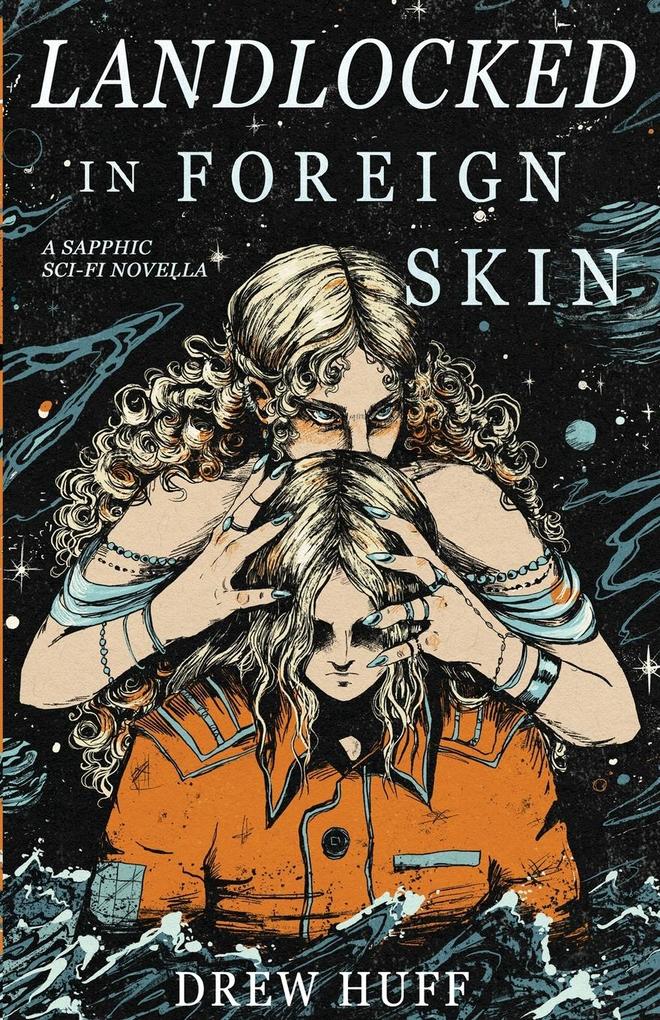 Produktbild: Landlocked In Foreign Skin | Drew Huff