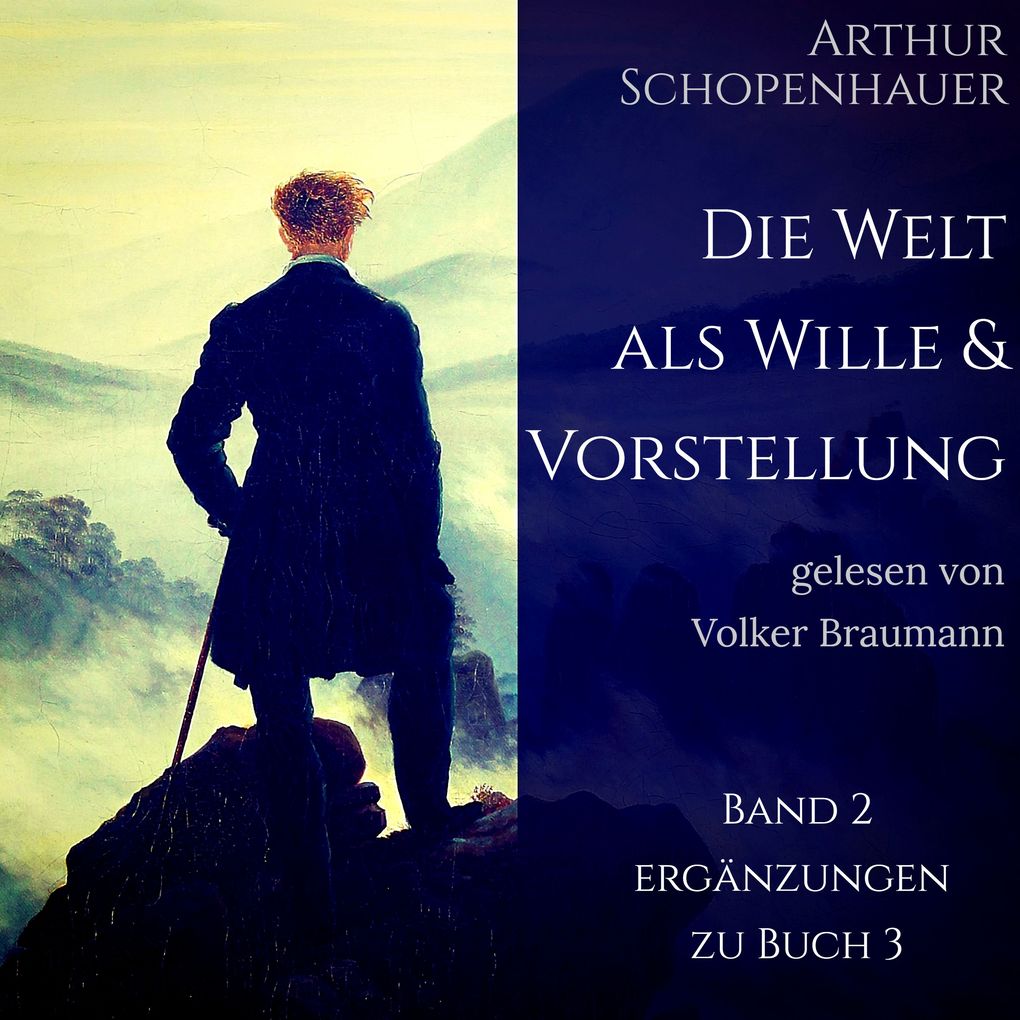 Produktbild: Die Welt als Wille und Vorstellung | Arthur Schopenhauer