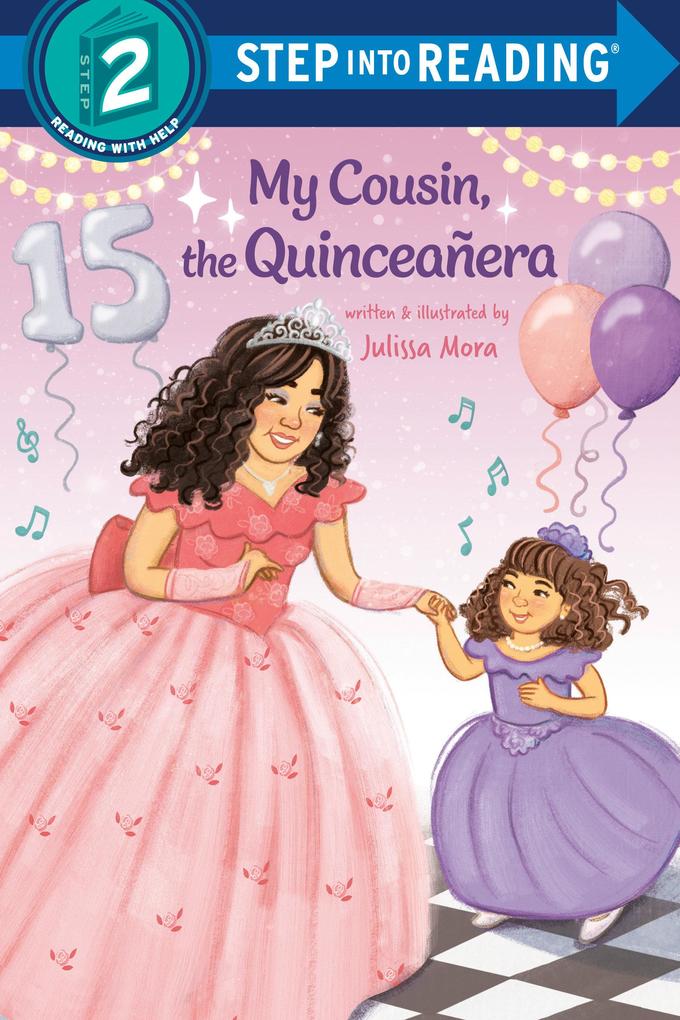 Produktbild: My Cousin, the Quinceañera | Julissa Mora