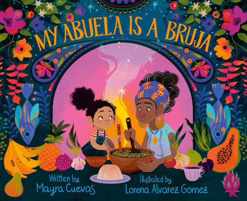 Produktbild: My Abuela Is a Bruja | Mayra Cuevas