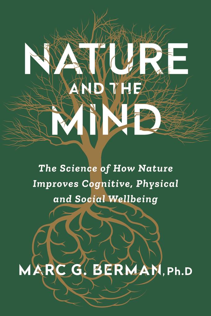 Produktbild: Nature and the Mind | Marc Berman