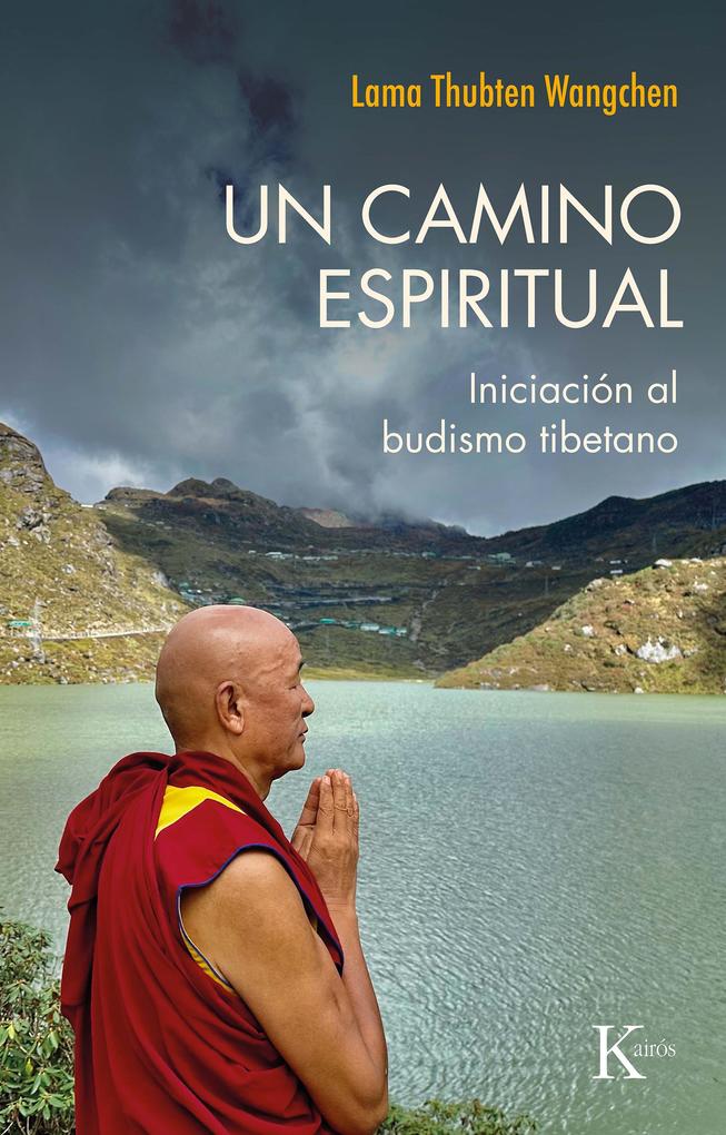 Produktbild: Un camino espiritual | Lama Thubten Wangchen