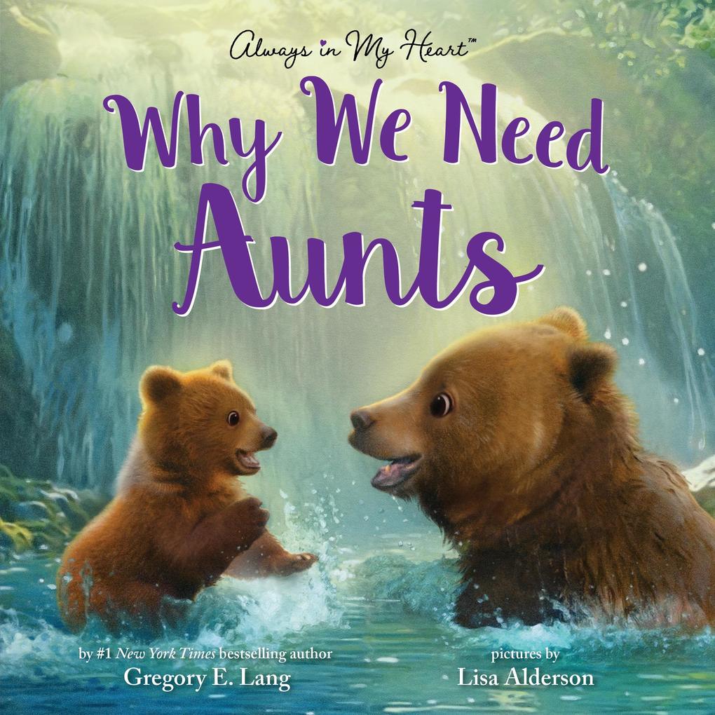 Produktbild: Why We Need Aunts | Gregory E Lang