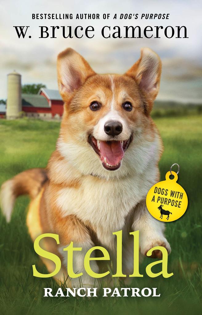 Produktbild: Stella: Ranch Patrol | W Bruce Cameron