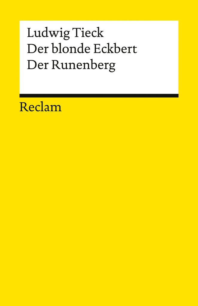 Produktbild: Der blonde Eckbert · Der Runenberg. Märchen | Ludwig Tieck