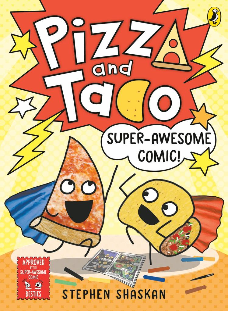 Produktbild: Pizza and Taco: Super-Awesome Comic! | Stephen Shaskan