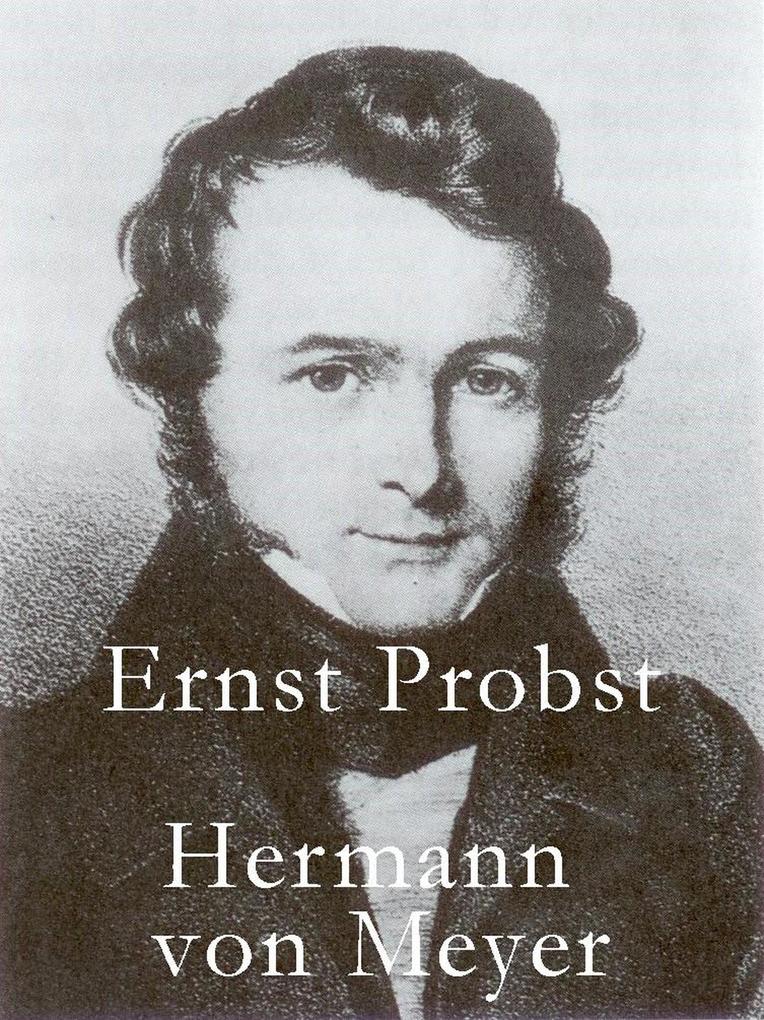 Produktbild: Hermann von Meyer | Ernst Probst