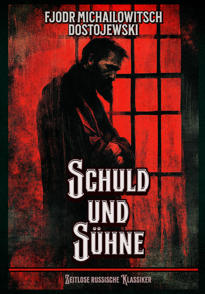 Produktbild: Schuld und Sühne | Fjodor M. Dostojewskij
