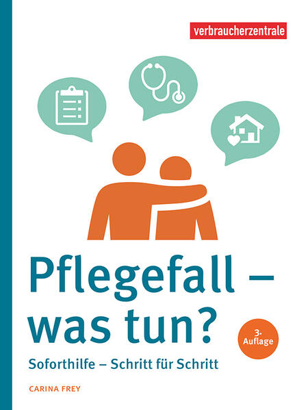 Produktbild: Pflegefall - was tun? | Carina Frey