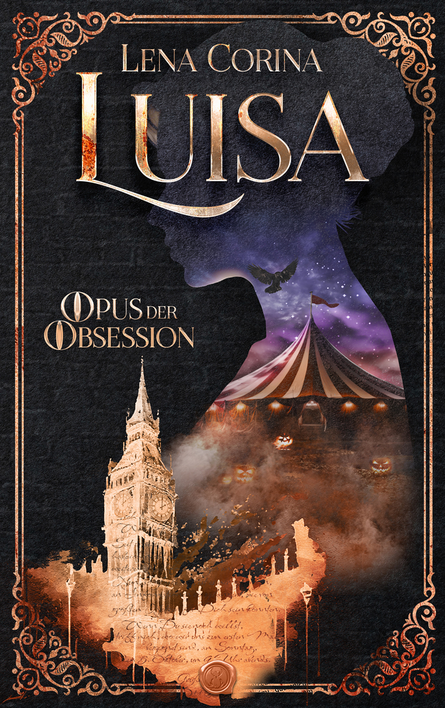 Weitere Ansicht: Luisa - Opus der Obsession | Lena Corina