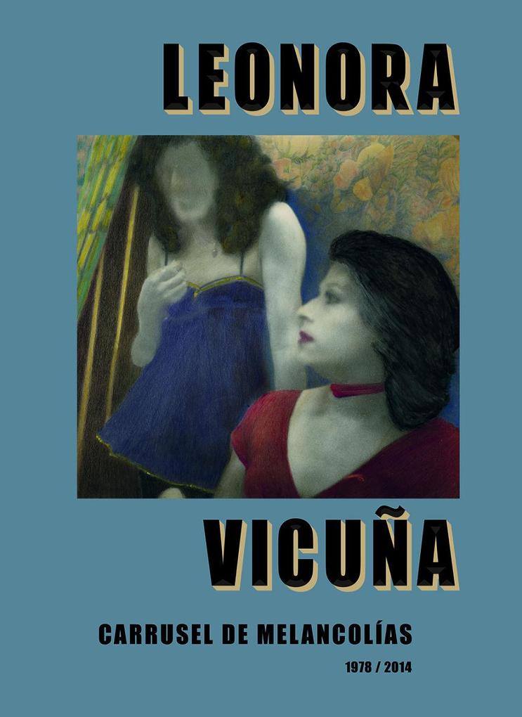 Weitere Ansicht: Leonora Vicuña