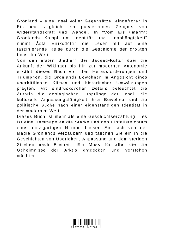 Weitere Ansicht: Vom Eis umarmt: Grönlands Kampf um Identität und Unabhängigkeit | Ásta Eiríksdóttir