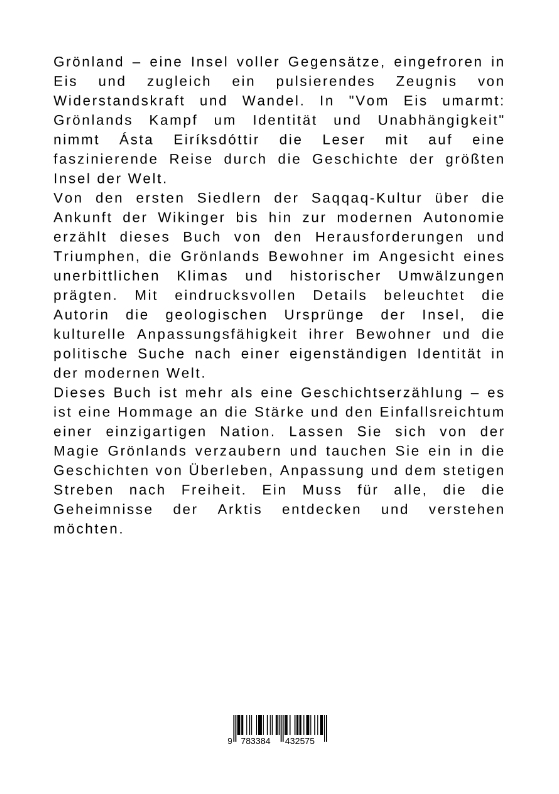 Weitere Ansicht: Vom Eis umarmt: Grönlands Kampf um Identität und Unabhängigkeit | Ásta Eiríksdóttir