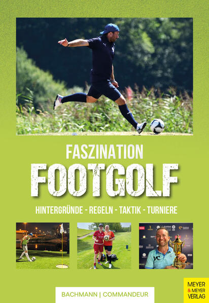 Produktbild: Faszination Footgolf | Fabienne Bachmann, Malte Commandeur