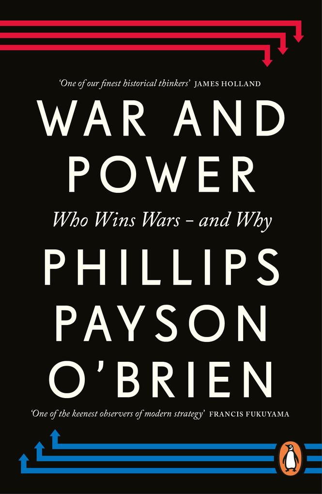 Produktbild: War and Power | Phillips Payson O'Brien