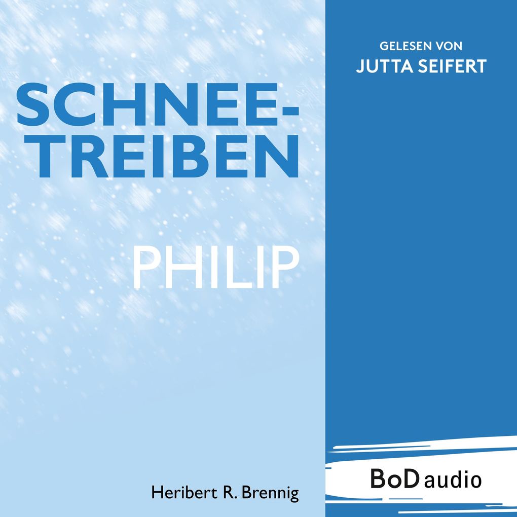 Produktbild: Schneetreiben | Heribert R. Brennig