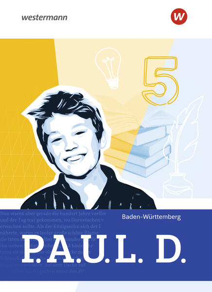 Produktbild: P.A.U.L. D. (Paul) 5. Schulbuch. Für Gymnasien und Gesamtschulen. Für Baden-Württemberg | Thomas Bartoldus, Johannes Diekhans, Thomas Epple, Anna-Lena Frey, Michael Fuchs