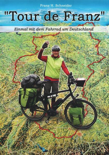 Produktbild: "Tour de Franz" | Franz H. Schneider