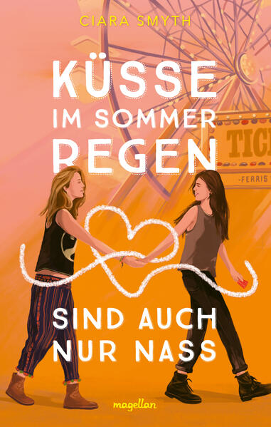 Produktbild: Küsse im Sommerregen sind auch nur nass | Ciara Smyth