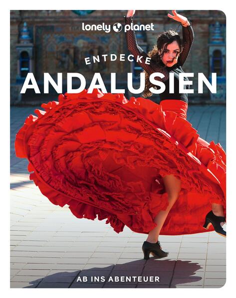 Produktbild: LONELY PLANET Reiseführer Entdecke Andalusien
