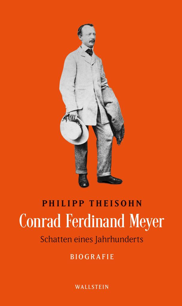 Produktbild: Conrad Ferdinand Meyer | Philipp Theisohn