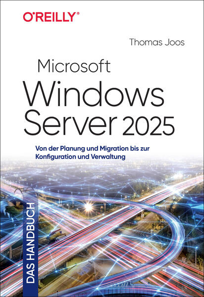 Produktbild: Microsoft Windows Server 2025 - Das Handbuch | Thomas Joos