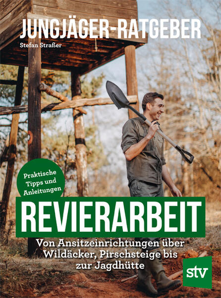 Produktbild: Jungjäger-Ratgeber - Revierarbeit | Stefan Straßer