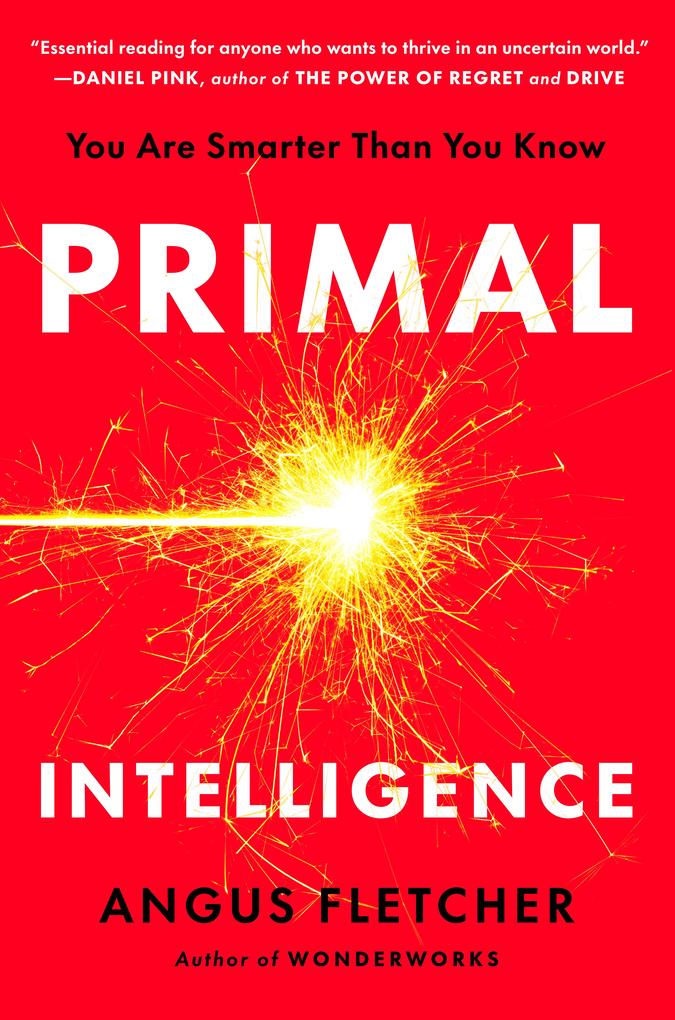 Produktbild: Primal Intelligence | Angus Fletcher