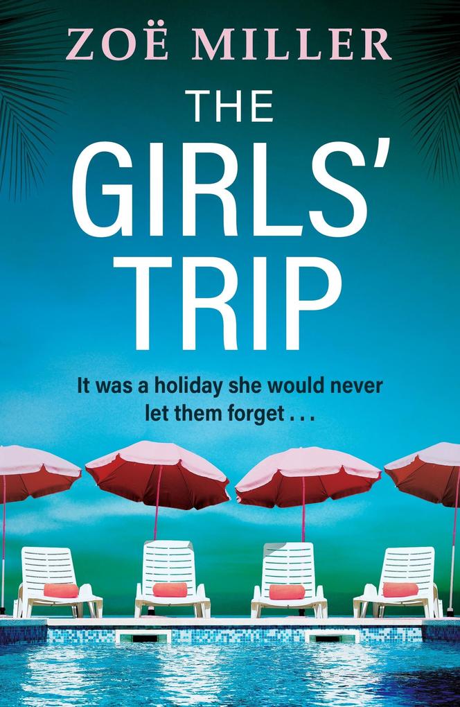 Produktbild: The Girls' Trip | Zoe Miller