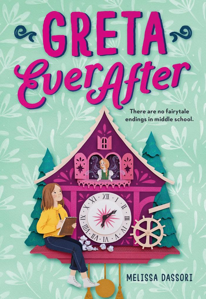 Produktbild: Greta Ever After | Melissa Dassori