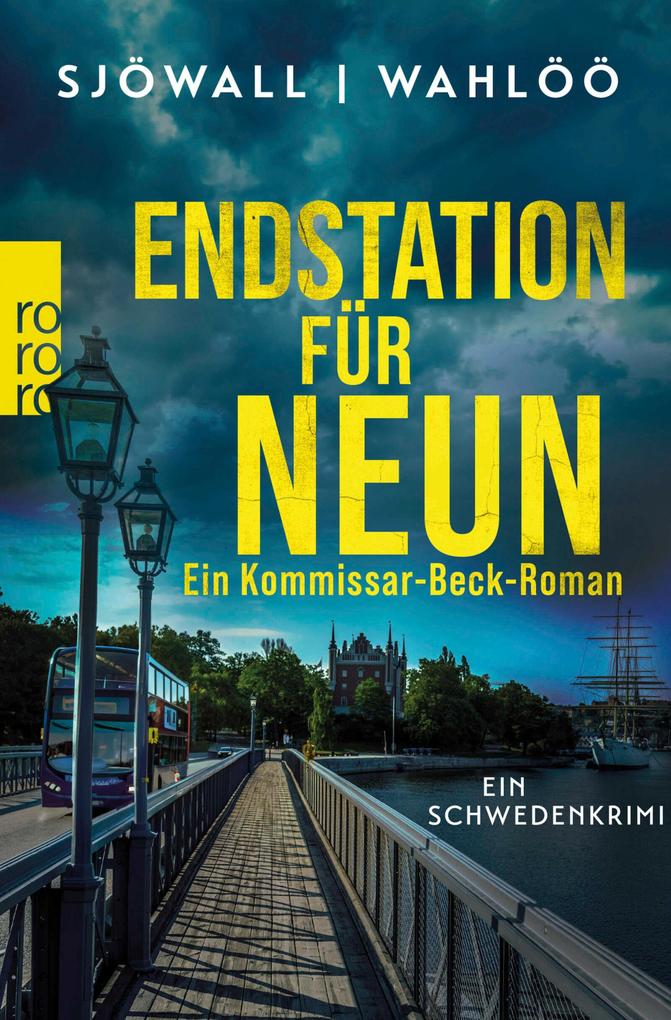 Produktbild: Endstation für neun: Ein Kommissar-Beck-Roman. | Maj Sjöwall, Per Wahlöö