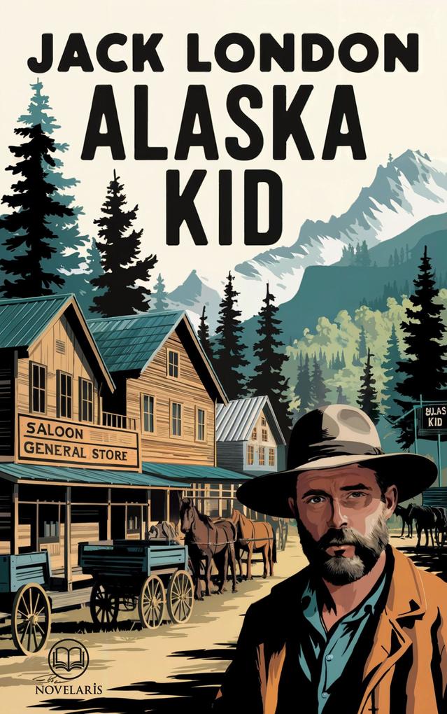 Produktbild: Jack London: Alaska Kid | Jack London