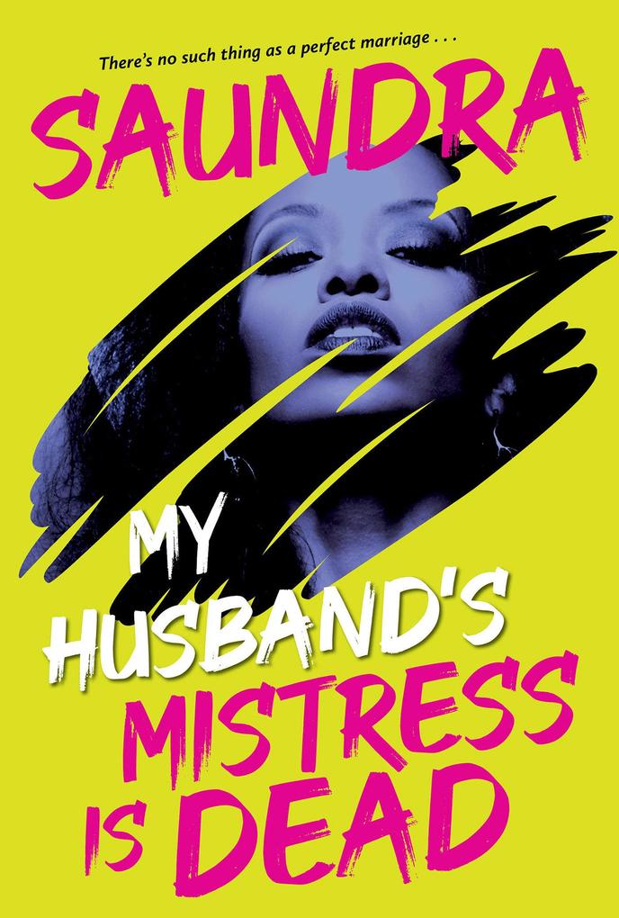 Produktbild: My Husband's Mistress Is Dead | Saundra