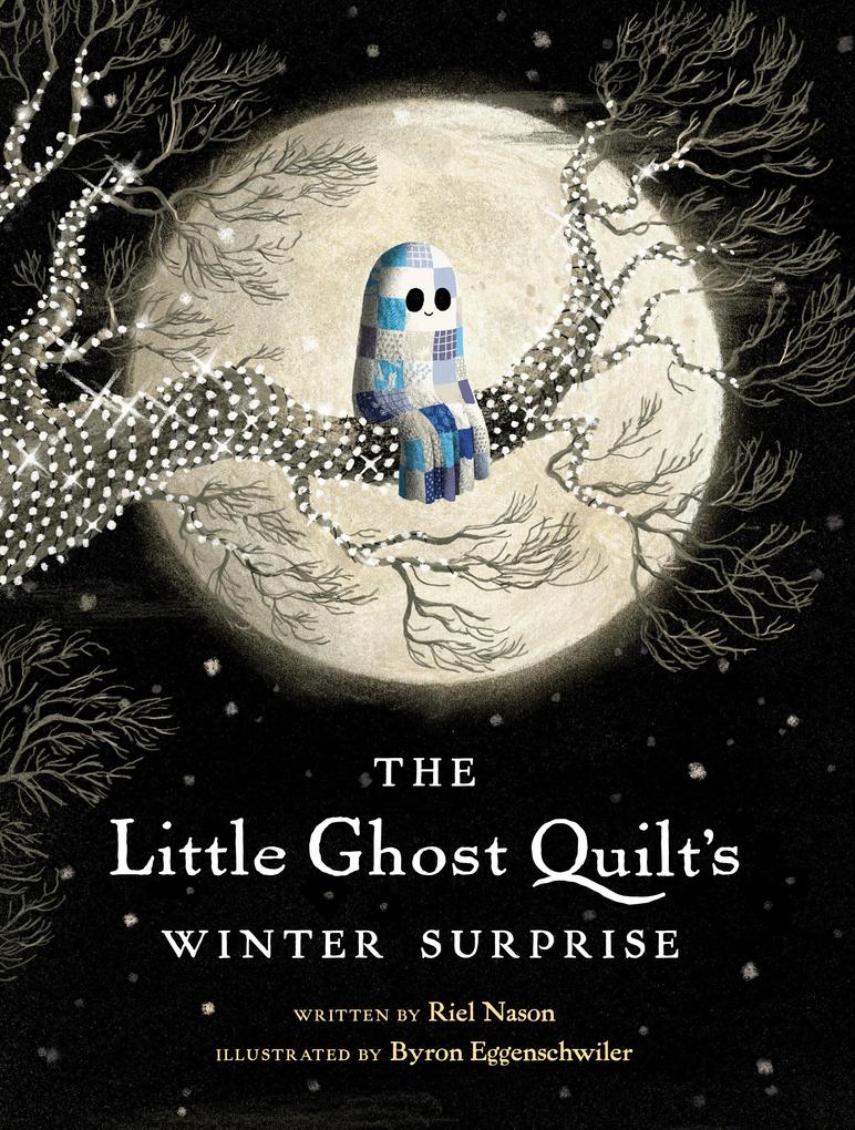 Produktbild: The Little Ghost Quilt's Winter Surprise | Riel Nason