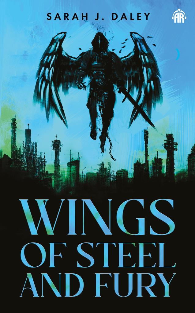 Produktbild: Wings of Steel & Fury | Sarah Daley