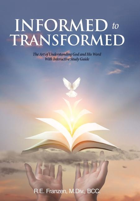 Produktbild: Informed to Transformed | R E Franzen M DIV Bcc