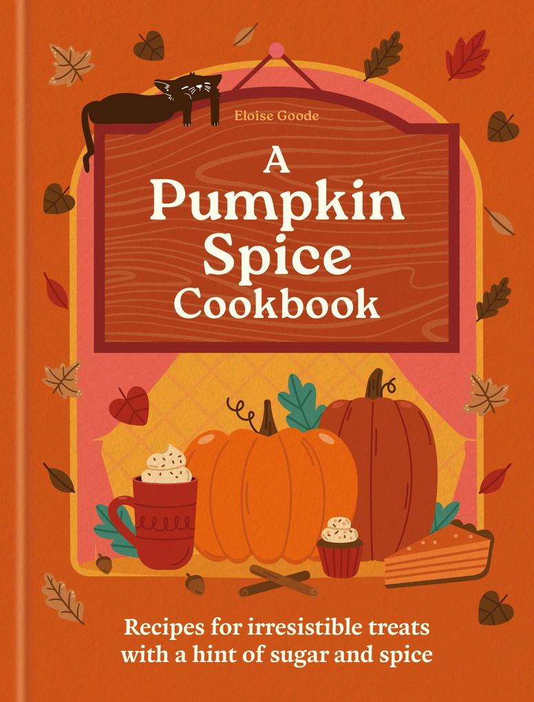 Produktbild: The Pumpkin Spice Cookbook | Hamlyn, Eloise Goode