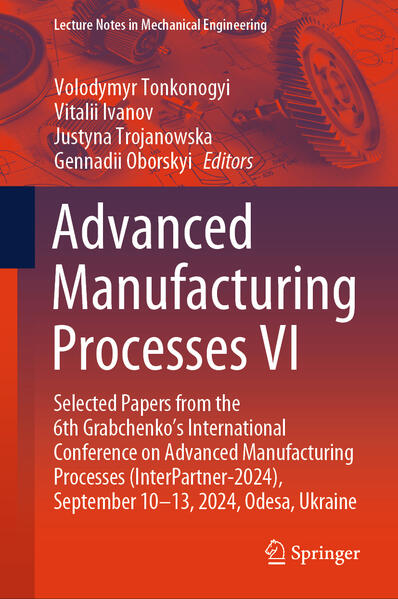 Produktbild: Advanced Manufacturing Processes VI