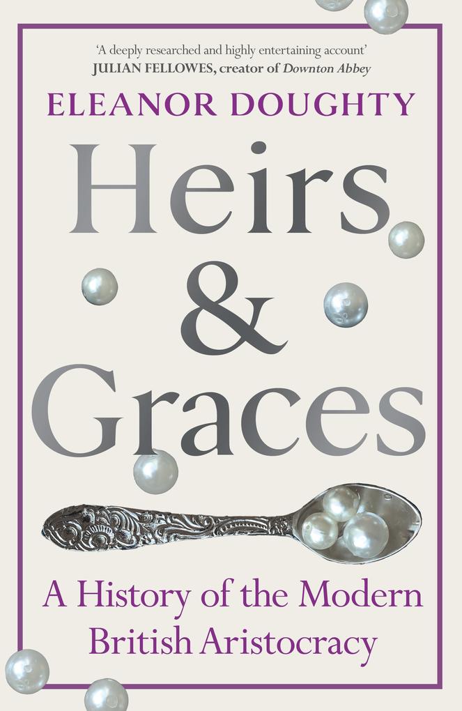 Produktbild: Heirs and Graces | Eleanor Doughty