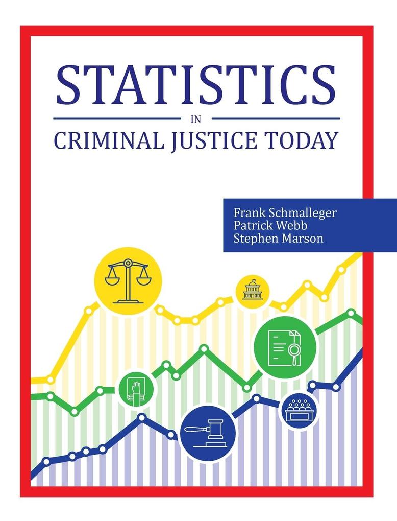 Produktbild: Statistics in Criminal Justice Today | Frank Schmalleger, Patrick Webb, Stephen Marson